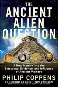 Book Cover: The Ancient Alien Question by Philip Coppens
