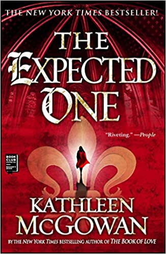 Book Cover: The Expected One  by Kathleen McGowan